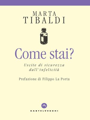 cover image of COME STAI? USCITE DI SICUREZZA DALL'INFELICITA'